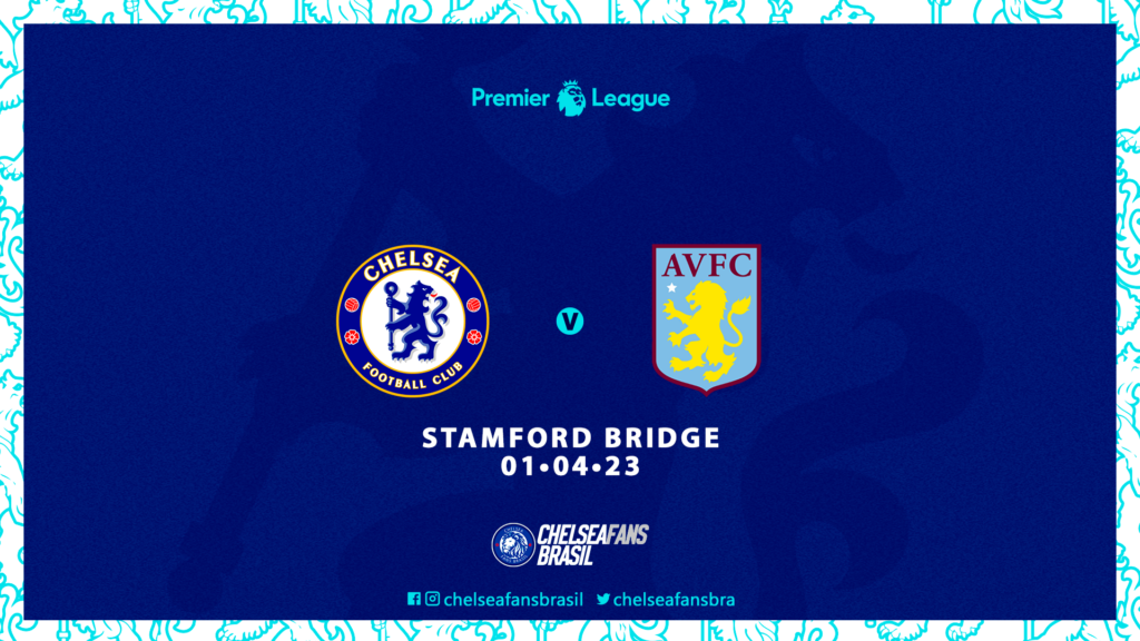 Chelsea Vs Aston Villa Premier League Onde Assistir Informações